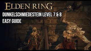 Elden Ring Dunkelschmiede Stein 7 & 8 Fundorte Guide | Ganz einfach die Steine farmen und nutzen | 9