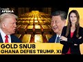 Ghana Defies US &amp; China: New Gold Tax Revealed as Prices Hit Record High | Firstpost Africa | N18G