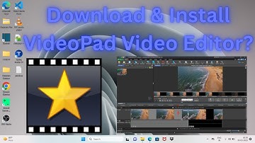How to Download & Install VideoPad Video Editor in Windows 11?