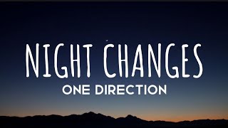 One Direction - Night Changes (lyrics)