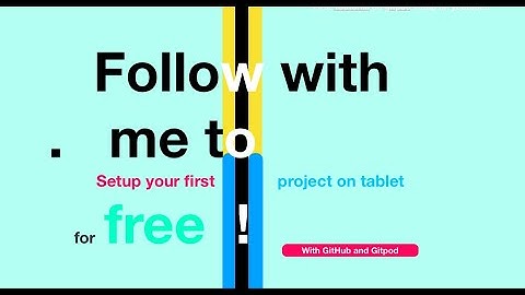 Gitpod (Online Cloud Editor) Setup with Github, For work natively from any device.