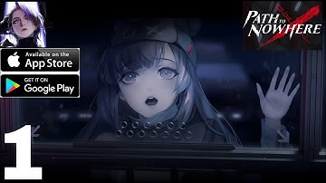 Path to Nowhere Gameplay 1 (Android, Ios ,Pc)