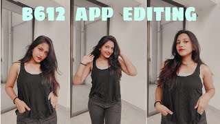 b612 app photo editing tutorial | Self portraits shoot | Pooja shegokar screenshot 2