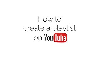 How to create a playlist on Youtube