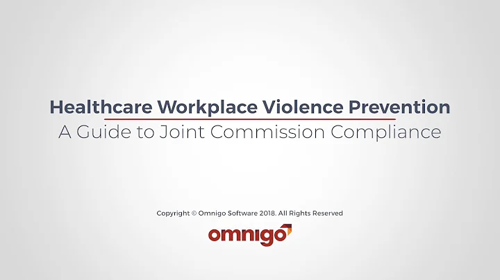 Healthcare Workplace Violence Prevention  A Guide to Joint Commission Compliance
