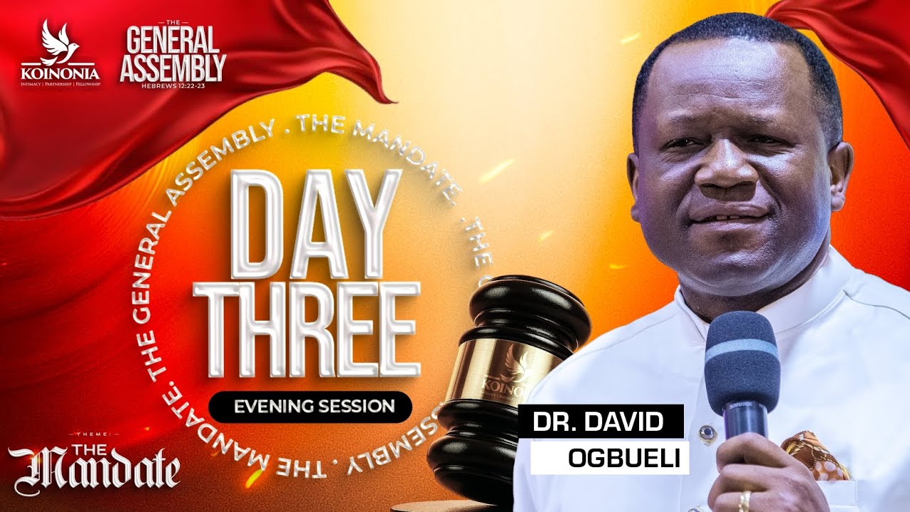 DR DAVID OGBUELI AT THE GENERAL ASSEMBLY (DAY 3 EVENING SESSION) ||21||11||2025