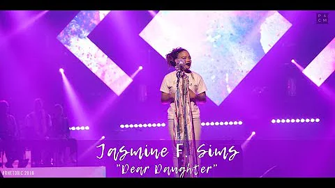 RHETORIC 2018 | Jasmine Sims - "Dear Daughter"