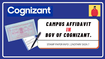 Campus Affidavit in Cognizant || Complete Guide and FAQs