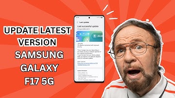 How to Update On Samsung Galaxy F17 5G – Step by Step Guide for Latest Software!