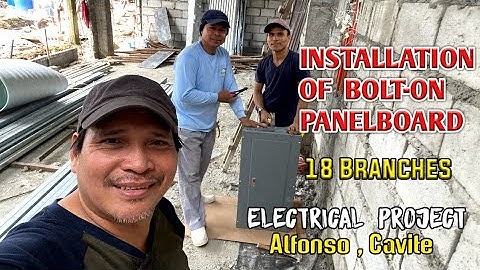 INSTALLATION OF BOLT-ON  PANELBOARD 18 BRANCHES 