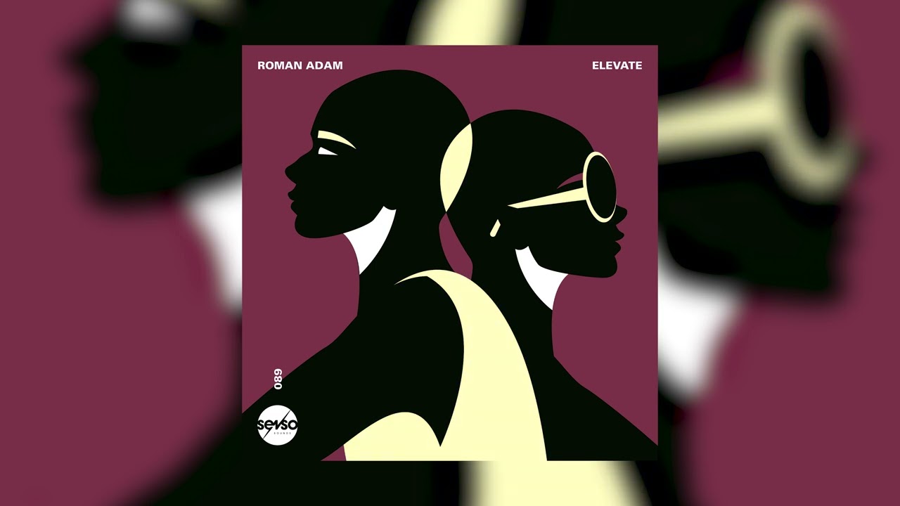 Watch Roman Adam - Elevate (Original Mix) on YouTube Watch Roman Adam - Elevate (Original Mix) on YouTube