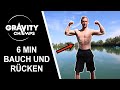 Bauch &amp; Rücken in 6 Minuten effektiv trainieren | Gravity Champs - Workout