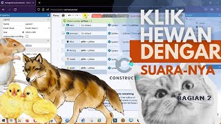 Belajar Construct 3: Membuat Game Edukasi Suara Hewan untuk Pemula screenshot 4