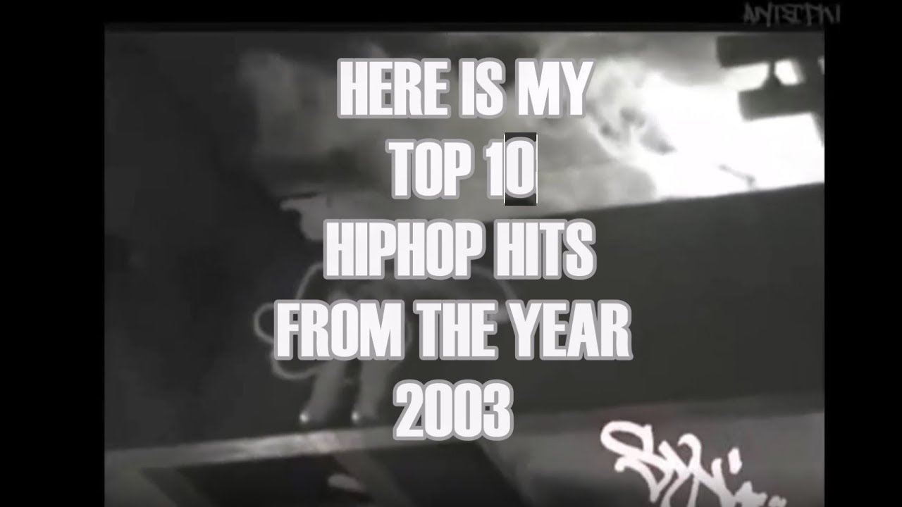 top hip hop 2003