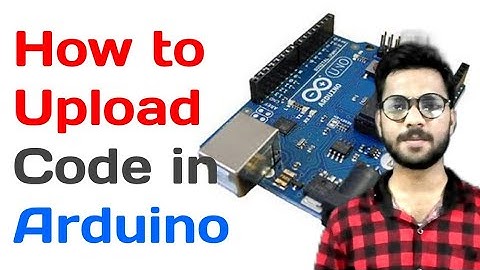 How to Upload Code/Program in Arduino in Hindi/Urdu | Tech Khizar |