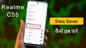 How to Enable Data Saver in Realme C55 | Realme C55 Net Jaldi Khatam Ho Jata Hain
