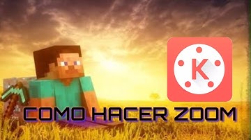 como hacer el efecto zoom en kinemaster bien explicado 2017