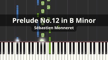 How to play Prelude No.12 in B Minor on piano by Sébastien Monneret | Piano Tutorial