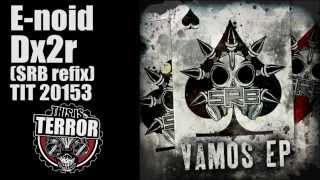 Enoid - Dx2r (SRB REFIX)