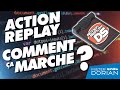 Laction replay comment a marche  