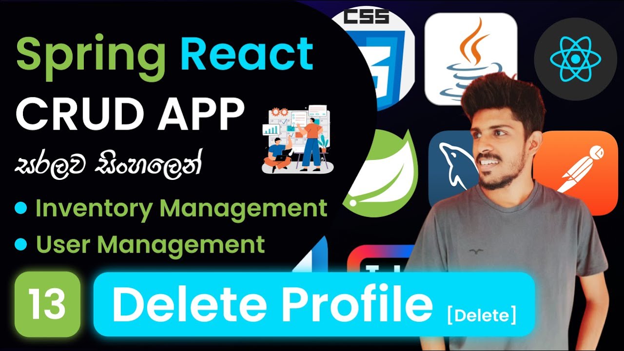 🚀 Spring + React CRUD Project #13 | 🗑️ Delete User Profile |සිංහලෙන් ...