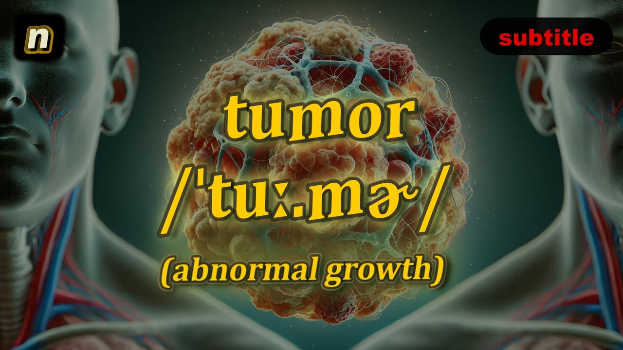 [n] Tumor meaning (abnormal growth) with 5 examples