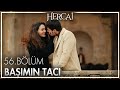 Ben seni gönlüme koydum, gönül koyar mıyım hiç - Hercai 56. Bölüm