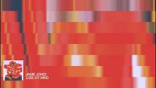 Jamie Jones - Lose My Mind