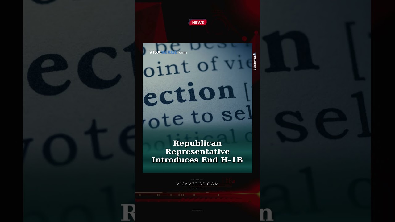Republican Representative Introduces End H-1B Visa Abuse Act of 2026