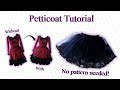 Petticoat Tutorial