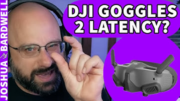 How Bad Is DJI Goggles 2 Latency? Why Do People Complain? - FPV Questions