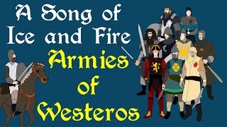 ASOIAF: Armies of Westeros (Book Spoilers)