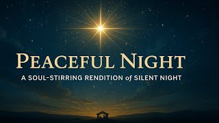 Peaceful Night – Silent Night Reimagined | A Heartfelt Christmas Lyric Video by Lyric Lounge screenshot 5