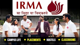 IRMA | The REALITY of Campus Life, Placements & Salary at IRMA Anand | Life at IRMA