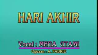 Qasidah Mega Utami - Hari Akhir