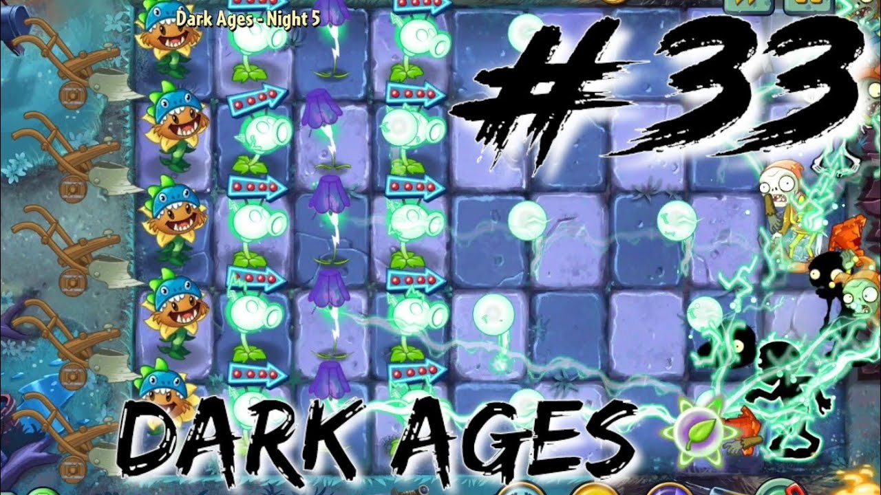 Plants vs Zombies 2 Adventure - Dark Ages Night 1 - 5 - YouTube