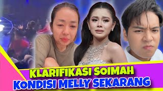 Download Lagu KLARIFIKASI SOIMAH DORONG MELLY SAMPAI JATUH !! Begini Kondisi Melly Sekarang ?!  MP3