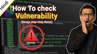 How to Check Vulnerabilities Using Nmap | Step-by-Step Ethical Hacking Tutorial in Hindi