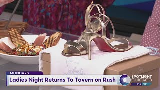 Ladies Night Returns To Tavern on Rush
