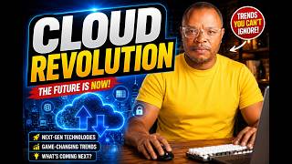 These Cloud Trends Are About to Change Everything: Top Cloud Computing Trends to Watch Right Now