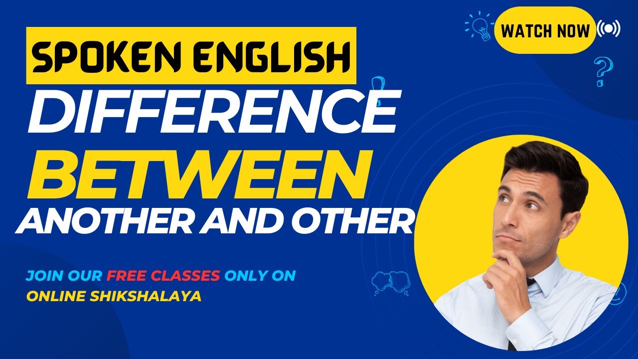 spoken english | another vs other | difference between another and ...