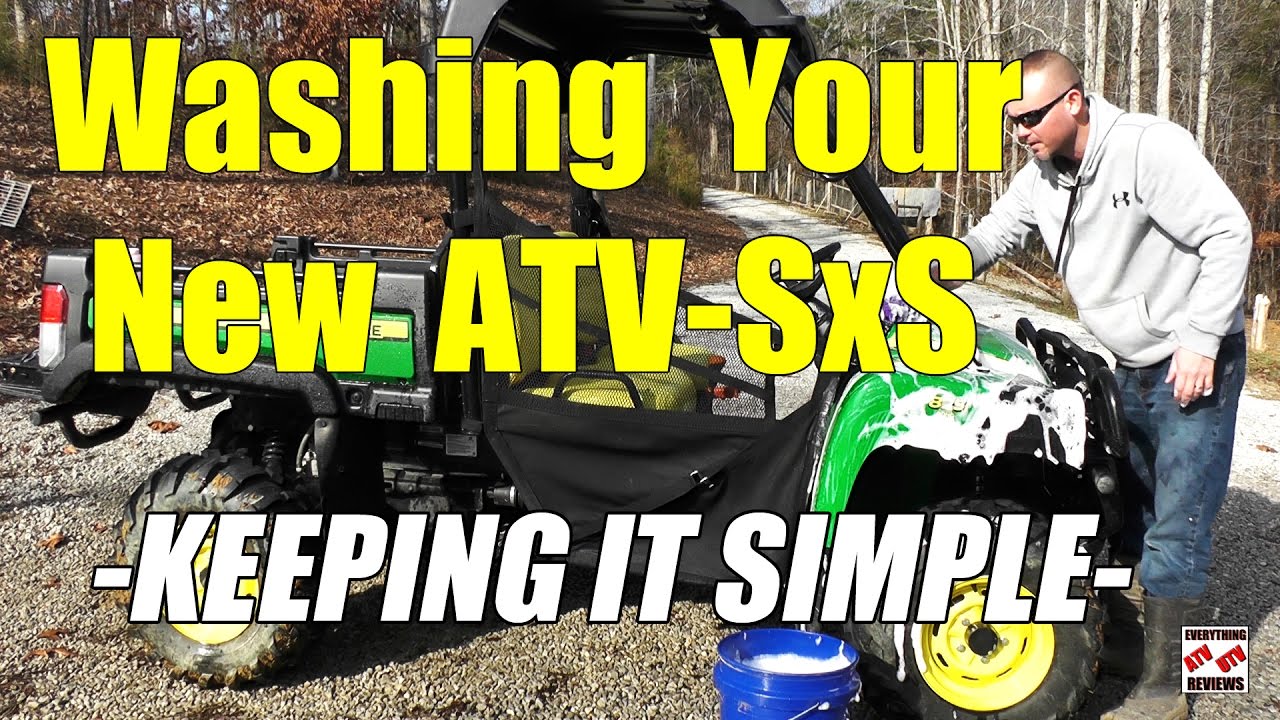 Easy Wash Tips for ATVSxS Keeping It Simple YouTube