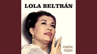 Video thumbnail of "Lola Beltrán - La Tequilera"