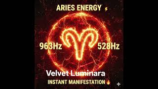Aries Energy: 963Hz + 528Hz Manifestation | Radical Action &amp; Success Frequency