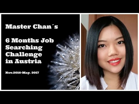 Master Chan´s 6 months job searching challenge/ 6 Monate Interkulturelle Jobs Suchen Challenge
