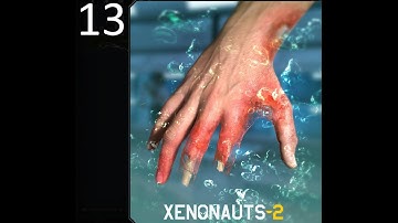 Xenonauts 2 - Milestone 4.9.1 - Part 13