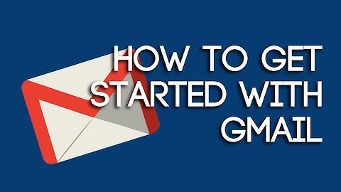 Getting Started With Gmail (2017)