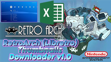 RetroArch (Libretro) Thumbnails downloader v1.0 (see change log in description below)