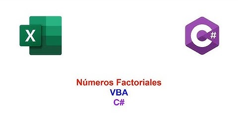 Calcular Factorial  con VBA y CSharp