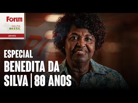 Especial Benedita da Silva 80 anos | Pauta Brasil
